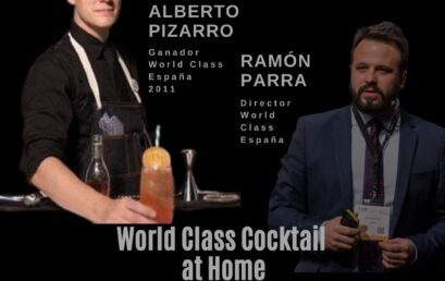 World Class Cocktail – Alberto Pizarro y Ramón Parra