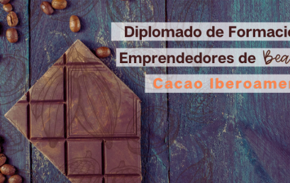Diplomado de Formación para Emprendedores de Bean to Bar en Cacao Iberoamericano